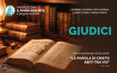 La lettura quotidiana dei libri storici: Giudici